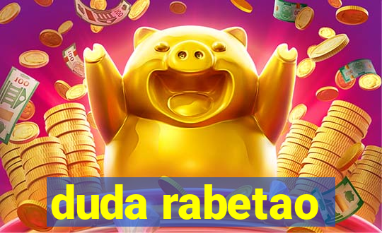 duda rabetao